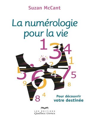 cover image of La numérologie pour la vie